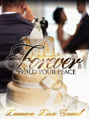 cover image of Forever Hold Your Peace